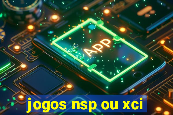 jogos nsp ou xci